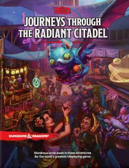 Dungeons & Dragons Journeys through the Radiant Citadel