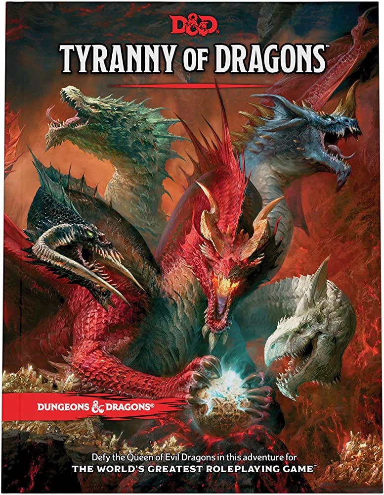 Dungeons & Dragons Tyranny of Dragons